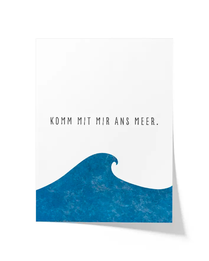 Komm mit mir ans Meer